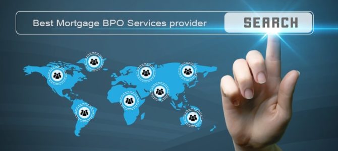 7-Step Guide to Choosing the Right Mortgage BPO Service Provider