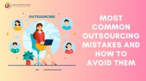 Common Outsourcing Mistakes