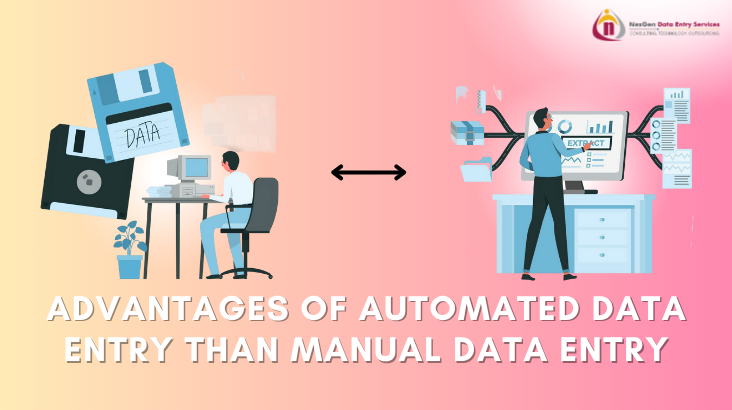 Automated Data Entry and Manual Data Entry