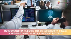 Data Entry for Cybersecurity Firms